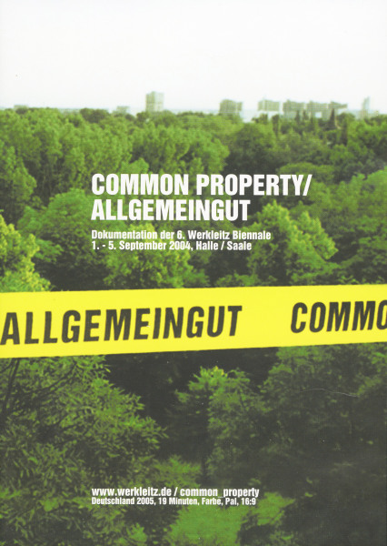 Werkleitz Biennale 2004 Common Property DVD